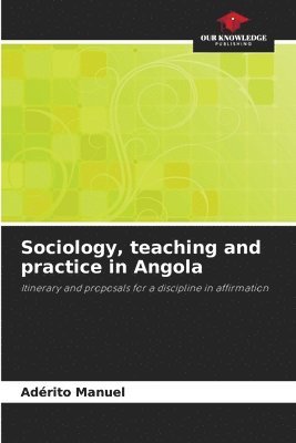 Sociology, teaching and practice in Angola 1