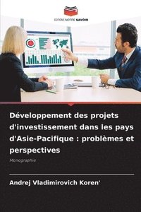 bokomslag Développement des projets d'investissement dans les pays d'Asie-Pacifique