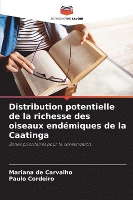 Distribution potentielle de la richesse des oiseaux endmiques de la Caatinga 1