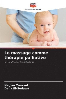 bokomslag Le massage comme thérapie palliative