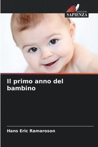 bokomslag Il primo anno del bambino