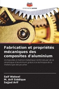 bokomslag Fabrication et proprits mcaniques des composites d'aluminium