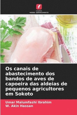 Os canais de abastecimento dos bandos de aves de capoeira das aldeias de pequenos agricultores em Sokoto 1