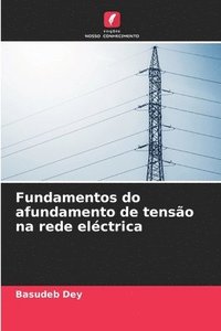 bokomslag Fundamentos do afundamento de tensão na rede eléctrica