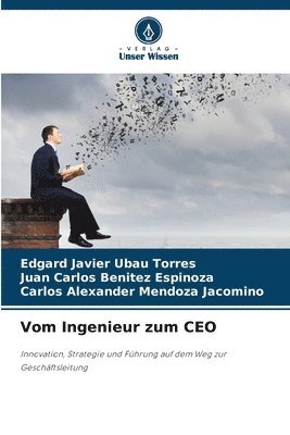 bokomslag Vom Ingenieur zum CEO