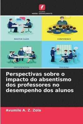 bokomslag Perspectivas sobre o impacto do absentismo dos professores no desempenho dos alunos