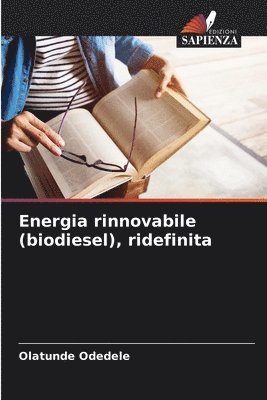 Energia rinnovabile (biodiesel), ridefinita 1