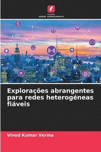 bokomslag Exploraes abrangentes para redes heterogneas fiveis