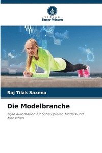 bokomslag Die Modelbranche