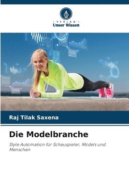 Die Modelbranche 1