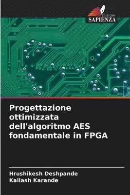 Progettazione ottimizzata dell'algoritmo AES fondamentale in FPGA 1