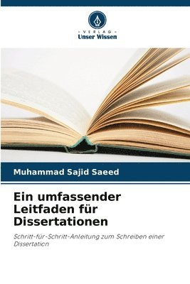 bokomslag Ein umfassender Leitfaden fr Dissertationen