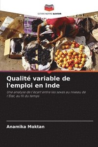 bokomslag Qualité variable de l'emploi en Inde