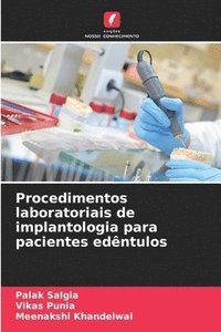 bokomslag Procedimentos laboratoriais de implantologia para pacientes edêntulos