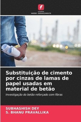 bokomslag Substituição de cimento por cinzas de lamas de papel usadas em material de betão