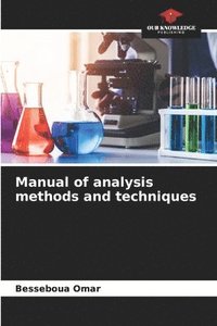 bokomslag Manual of analysis methods and techniques