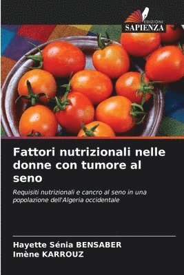 Fattori nutrizionali nelle donne con tumore al seno 1