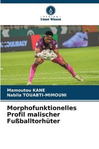 bokomslag Morphofunktionelles Profil malischer Fußballtorhüter