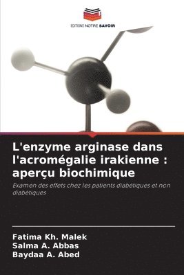 bokomslag L'enzyme arginase dans l'acromgalie irakienne