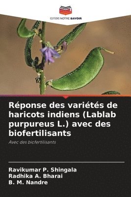 bokomslag Réponse des variétés de haricots indiens (Lablab purpureus L.) avec des biofertilisants