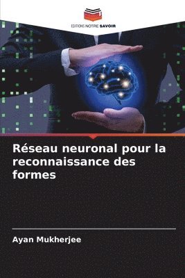 Réseau neuronal pour la reconnaissance des formes