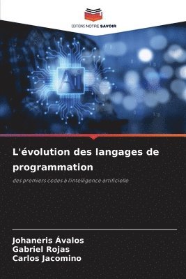 Johaneris Ávalos, Gabriel Rojas, Carlos Jacomino - L'évolution des langages de programmation, Häftad