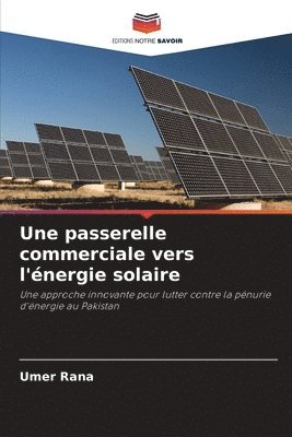 bokomslag Une passerelle commerciale vers l'nergie solaire