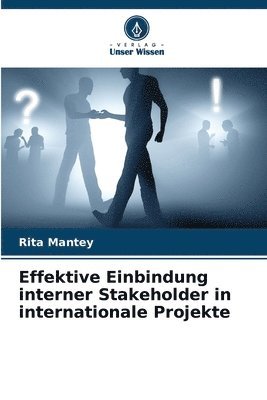 bokomslag Effektive Einbindung interner Stakeholder in internationale Projekte