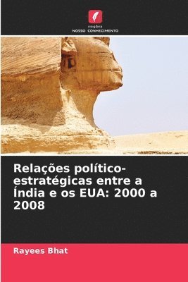 Relaes poltico-estratgicas entre a ndia e os EUA 1