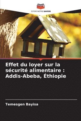 bokomslag Effet du loyer sur la sécurité alimentaire