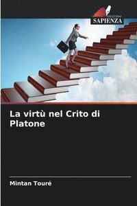 bokomslag La virt nel Crito di Platone