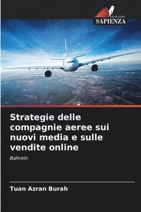 bokomslag Strategie delle compagnie aeree sui nuovi media e sulle vendite online