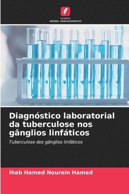 Diagnstico laboratorial da tuberculose nos gnglios linfticos 1