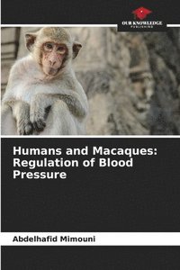 bokomslag Humans and Macaques