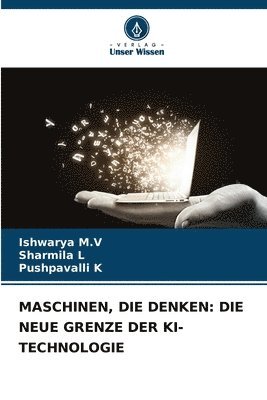 Ishwarya M V, Sharmila L, Pushpavalli K - Maschinen, Die Denken, Häftad