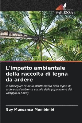 bokomslag L'impatto ambientale della raccolta di legna da ardere