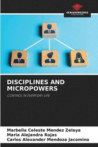 bokomslag Disciplines and Micropowers