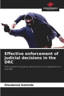 bokomslag Effective enforcement of judicial decisions in the DRC