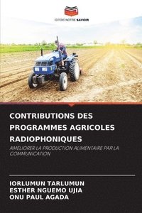 bokomslag Contributions Des Programmes Agricoles Radiophoniques