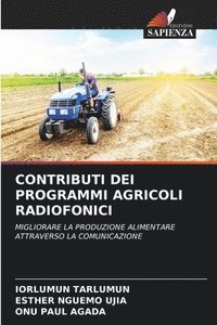 bokomslag Contributi Dei Programmi Agricoli Radiofonici