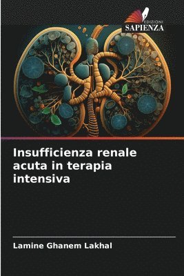 bokomslag Insufficienza renale acuta in terapia intensiva