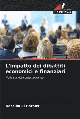 bokomslag L'impatto dei dibattiti economici e finanziari