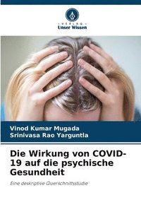 bokomslag Die Wirkung von COVID-19 auf die psychische Gesundheit