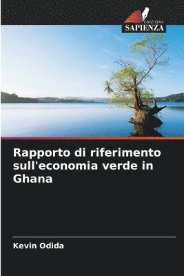 bokomslag Rapporto di riferimento sull'economia verde in Ghana