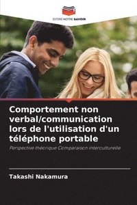 bokomslag Comportement non verbal/communication lors de l'utilisation d'un téléphone portable