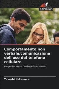 bokomslag Comportamento non verbale/comunicazione dell'uso del telefono cellulare