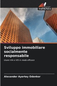 bokomslag Sviluppo immobiliare socialmente responsabile