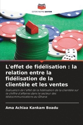 L'effet de fidélisation: la relation entre la fidélisation de la clientèle et les ventes 1