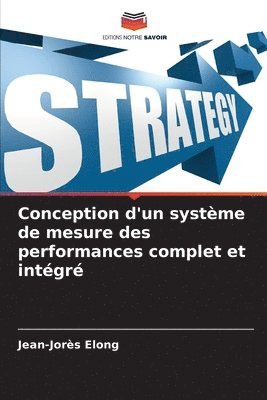 bokomslag Conception d'un systme de mesure des performances complet et intgr