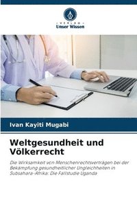 bokomslag Weltgesundheit und Völkerrecht